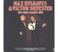 Max Bygraves & Victor Silvester - The Song & Dance Men