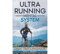 Max C Bright Ultra Running Mental System (Tascabile) Mountain Mind