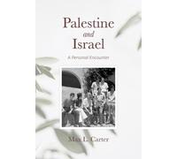 Max Carter Palestine and Israel (Tascabile)