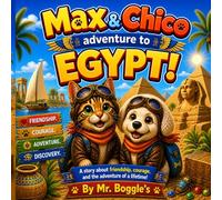 Max & Chico Adventure to EGYPT
