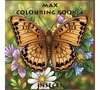 MAX COLOURING BOOK-4: INSECTS