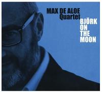 Max De Aloe Quartey - Bjork On The Moon