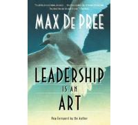 Max De Pree Leadership Is an Art (Tascabile)