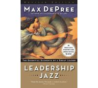 Max De Pree Leadership Jazz - Revised Edition (Tascabile)