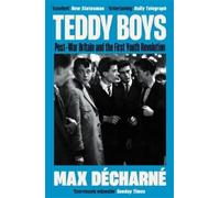 Max Décharné Teddy Boys (Tascabile)