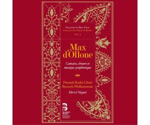 Max D'Ollone Max D'Ollone: Cantates, Choeurs Et Musique Symphonique (CD)