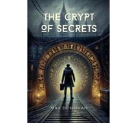 Max Donovan The Crypt of Secrets (Tascabile)