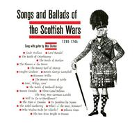 Max Dunbar - Songs and ballads of the Scottish wars