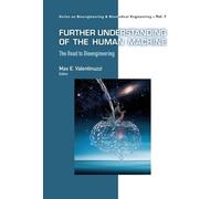 Max E Valentinu Further Understanding Of The Human Machine: T (Copertina rigida)