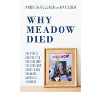 Max Eden Andrew Pollack Why Meadow Died (Tascabile)