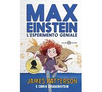 Max Einstein. L'esperimento geniale