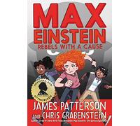 Max Einstein: Rebels with a Cause