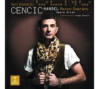 Max Emanuel Cencic - HANDEL:MEZZO SOPRANO OPER