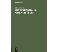 Max Erhardt Die Warenhaus-Umsatzsteuer (Copertina rigida)