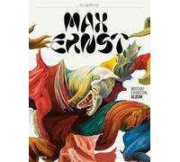 Max Ernst. Mostra-Exhibition album. Ediz. a colori