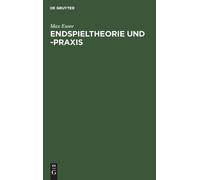 Max Euwe Endspieltheorie Und -PRAXIS (Copertina rigida)