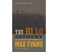 Max Evans The Hi Lo Country, 60th Anniversary Edition (Tascabile)