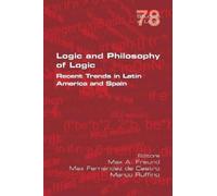 Max Fernandez de Castro Max A Freund Marco R Logic and Philosophy of (Tascabile)