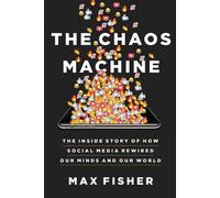 Max Fisher The Chaos Machine (Copertina rigida)