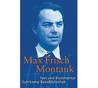 Max Frisch Andreas Anglet Montauk: Text und Kommentar (Suhrkamp Ba (Tascabile)