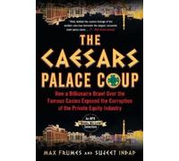 Max Frumes Sujeet Indap The Caesars Palace Coup (Tascabile)