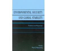 Max G. Manwaring Environmental Security and Global Stability (Copertina rigida)