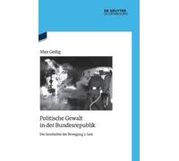 Max Gedig Politische Gewalt in Der Bundesrepublik (Copertina rigida)