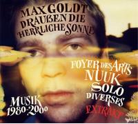 Max Goldt Draußen Die Herrliche Sonne: Musik 1980-2000 (CD) Album