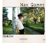 Max Gomez Me & Joe (CD)