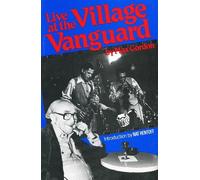 Max Gordon Live At The Village Vanguard (Tascabile)