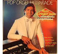 Max Greger Jr. - Pop Orgel Hitparade (1982) / Vinyl record [Vinyl-LP]