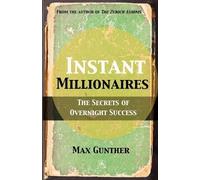 Max Gunther Instant Millionaires (Tascabile)