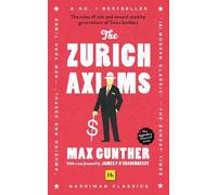 Max Gunther The Zurich Axioms (Tascabile)
