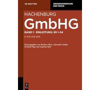 Max Hachenburg: Gesetz betreffend die Gesellschaften mit beschränkter Haftung (GmbHG) / Einleitung; §§ 1-34