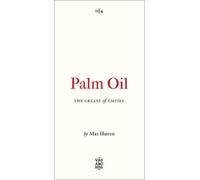 Max Haiven Palm Oil (Tascabile) Vagabonds