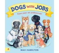 Max Hamilton Dogs With Jobs (Tascabile)