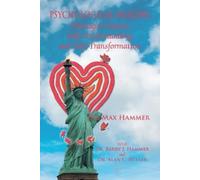 Max Hammer Psychological Healing Through Creative Self-Understanding (Tascabile)