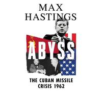Max Hastings Abyss (Copertina rigida)