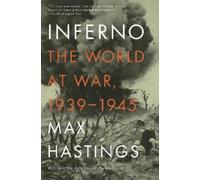Max Hastings Inferno (Tascabile)