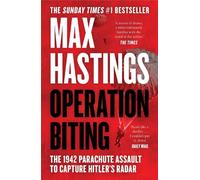 Max Hastings Operation Biting (Tascabile)