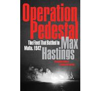 Max Hastings Operation Pedestal (Copertina rigida)