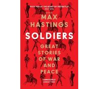 Max Hastings Ric Jerrom William Collins Soldiers (Tascabile)