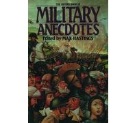 Max Hastings The Oxford Book of Military Anecdotes (Tascabile)