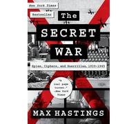 Max Hastings The Secret War (Tascabile)