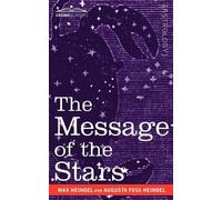 Max Heindel Message of the Stars (Tascabile)