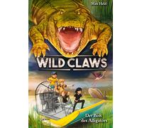 Max Held Timo Grubing Wild Claws (2). Der Biss des Alligators (Copertina rigida)