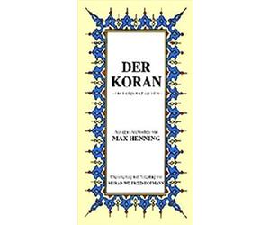 Max Henning Der Koran Das Heilige Buch des Islam: Almanca Kur'an'i K (Tascabile)