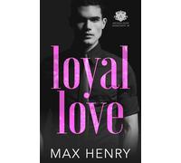 Max Henry Loyal Love (Tascabile) Arcadia High Anarchists