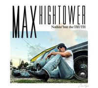 Max Hightower Nothin' But The Truth (CD)