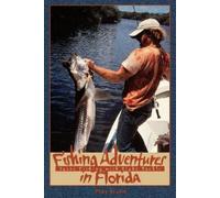 Max Hunn Fishing Adventures in Florida (Tascabile)